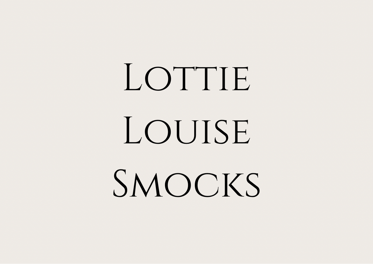 Lottie Louise Smocks